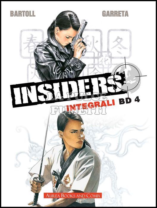 GLI INTEGRALI BD # 12 - NUOVA SERIE 4 - INSIDERS 4: I DRAGHI DI PECHINO - IL PRINCIPE ROSSO